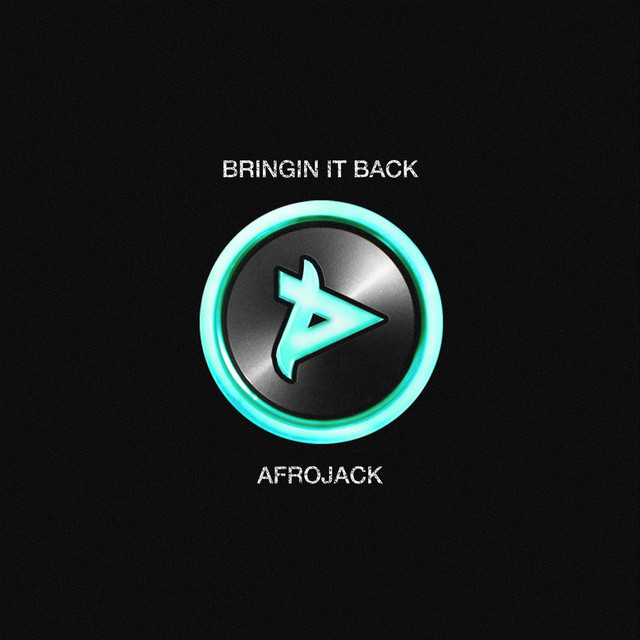 کاور آهنگ Bringin It Back از AFROJACK