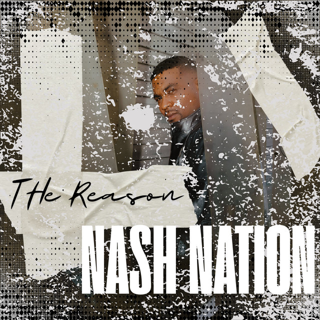 کاور آهنگ THE REASON از Nash Nation