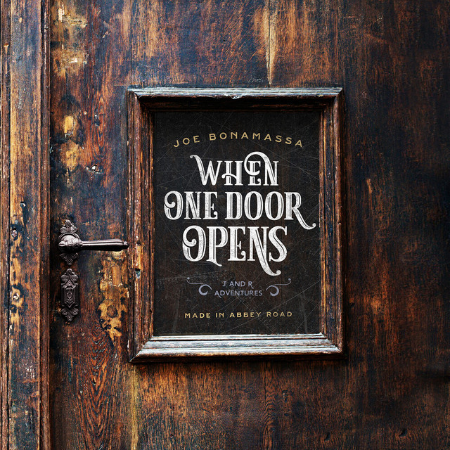 کاور آهنگ When One Door Opens از Joe Bonamassa
