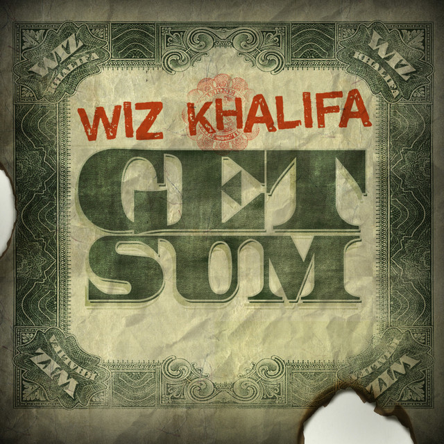 کاور آهنگ Get Sum از Wiz Khalifa