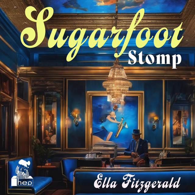 کاور آهنگ Sugarfoot Stomp - Live at the Savoy از Ella Fitzgerald