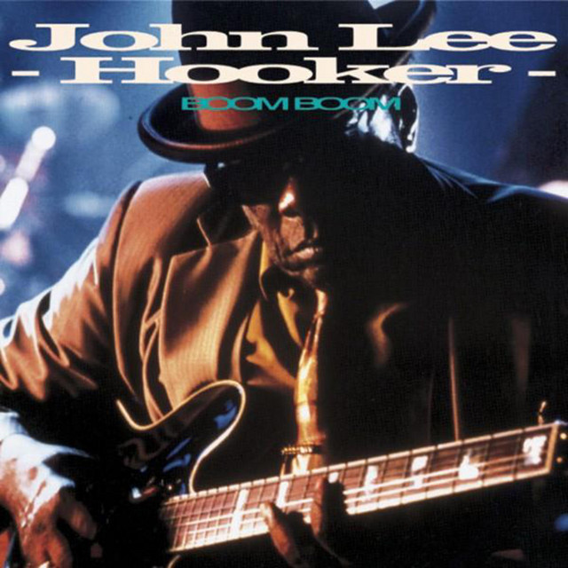 کاور آهنگ Bottle Up and Go - 2007 - Remaster از John Lee Hooker
