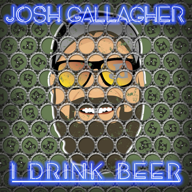 کاور آهنگ I Drink Beer از Josh Gallagher