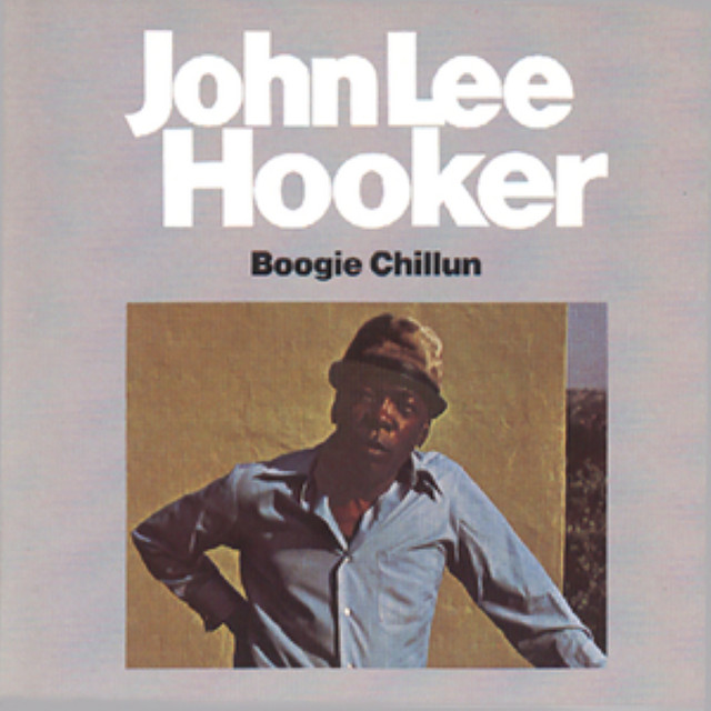 کاور آهنگ It's You I Love, Baby - Live In San Francisco, CA / November 2, 3, 8, & 10, 1962. از John Lee Hooker
