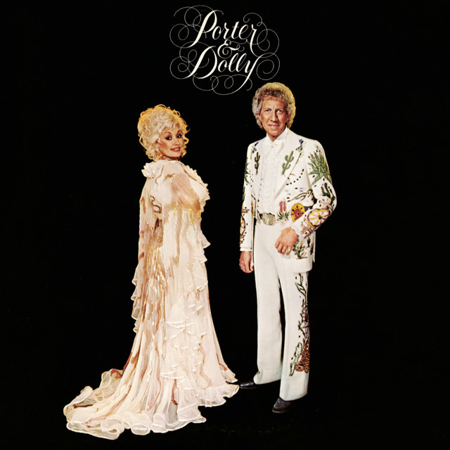 کاور آهنگ If You Go, I'll Follow You از Dolly Parton, Porter Wagoner