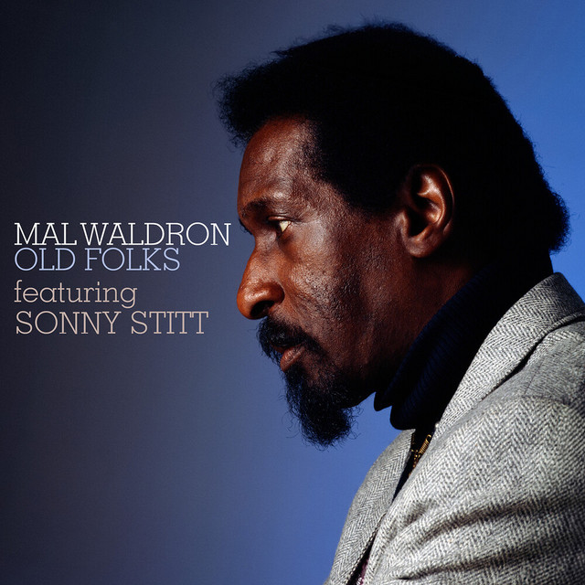 کاور آهنگ Old Folks (Live at the Jazz Showcase, August 1979) از Sonny Stitt, Mal Waldron