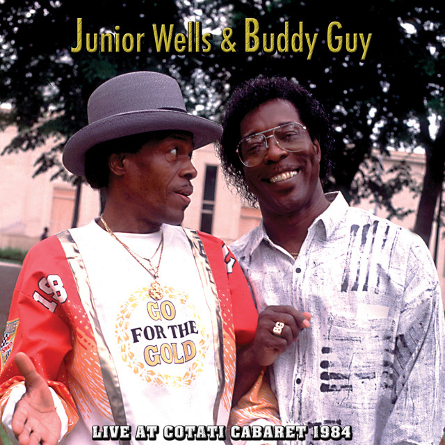 کاور آهنگ Good Morning, Little School Girl - Live At Cotati Cabaret 1984 از Junior Wells, Buddy Guy