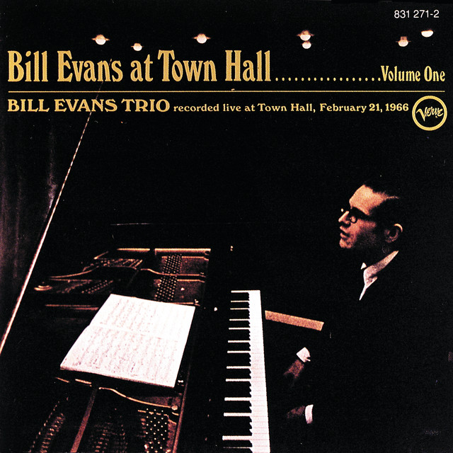 کاور آهنگ Who Can I Turn To (When Nobody Needs Me) - Live At Town Hall, New York City/1966 از Bill Evans Trio