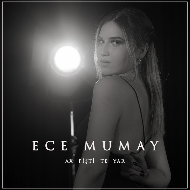 کاور آهنگ Ax Pisti Te Yar از Ece Mumay