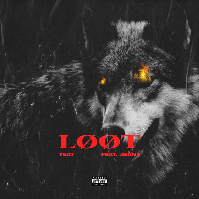 کاور آهنگ Loot (feat. Jban$2Turnt) از Yeat