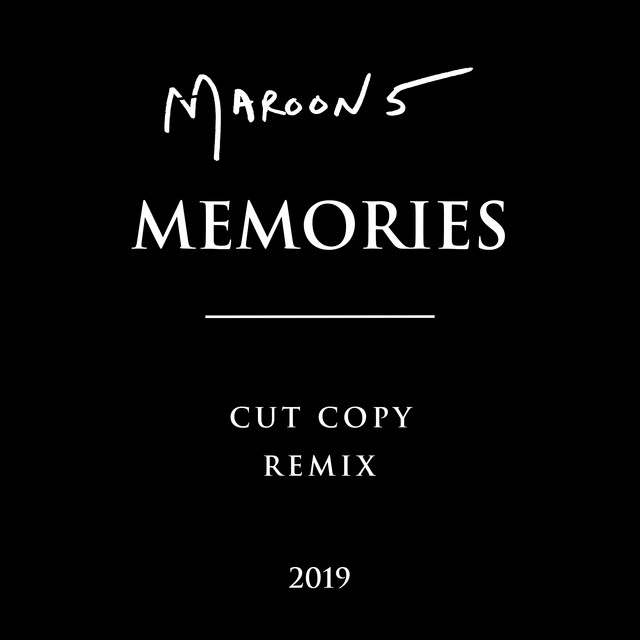 کاور آهنگ Memories - Cut Copy Remix از Maroon 5, Cut Copy
