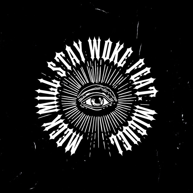 کاور آهنگ Stay Woke (feat. Miguel) از Miguel, Meek Mill