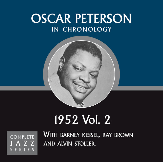 کاور آهنگ Night And Day (11/12-52) از Oscar Peterson