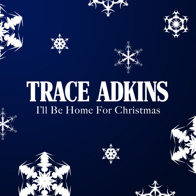 کاور آهنگ I'll Be Home For Christmas از Trace Adkins, Exile