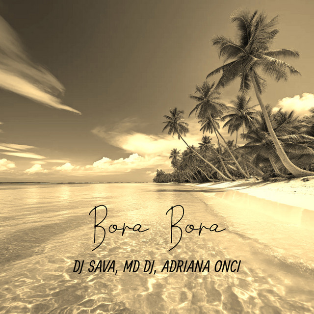 کاور آهنگ Bora Bora - Extended Version از Dj Sava