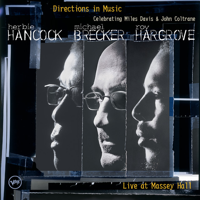 کاور آهنگ Misstery - Live At Massey Hall / 2001 از Herbie Hancock, Michael Brecker, Roy Hargrove
