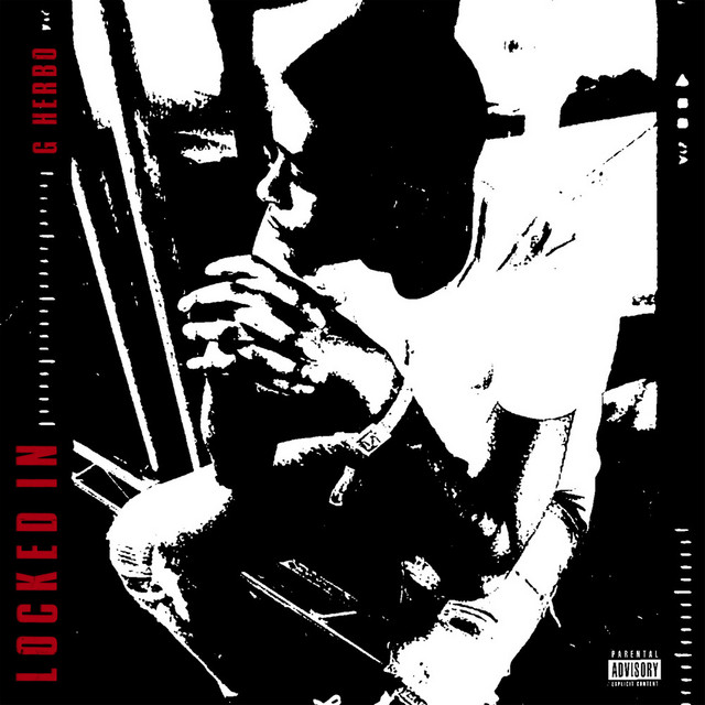 کاور آهنگ Locked In از G Herbo