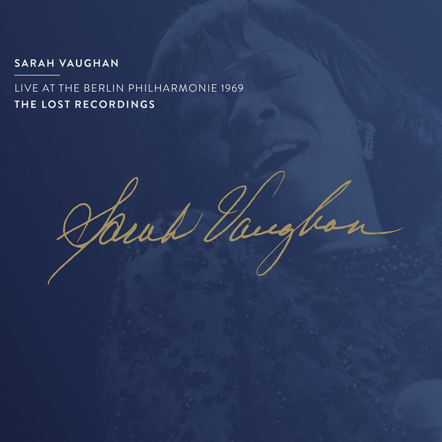 کاور آهنگ And I Love Him - Live از Sarah Vaughan