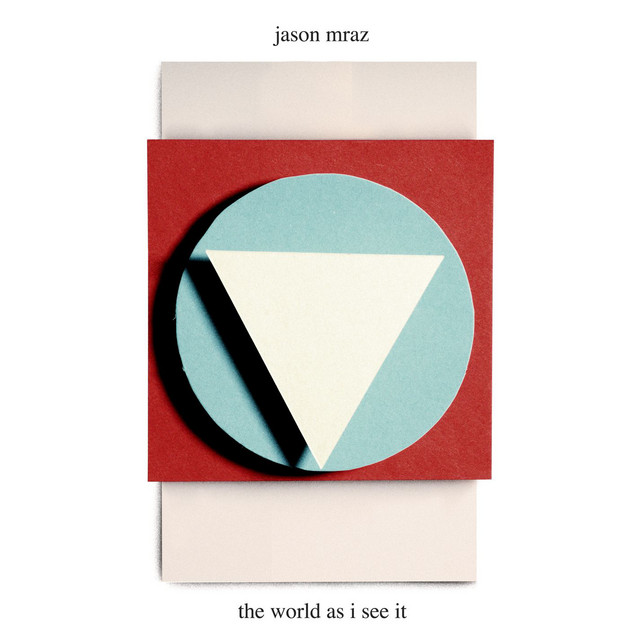 کاور آهنگ The World as I See It - Single Version از Jason Mraz