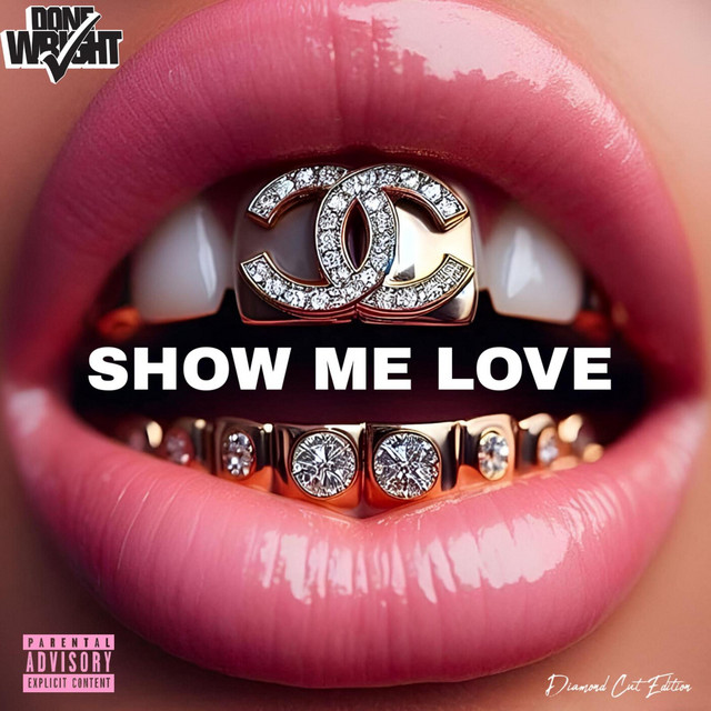 کاور آهنگ Show Me Love - Instrumental از Done Wright, Jerry Da God