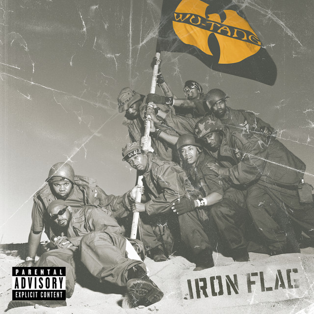 کاور آهنگ Iron Flag (feat. Raekwon, Masta Killa, Inspectah Deck, U-God, Ghostface Killah, RZA & Cappadonna) از Raekwon, Ghostface Killah, RZA, U-God, Masta Killa, Cappadonna, Inspectah Deck, Wu-Tang Clan