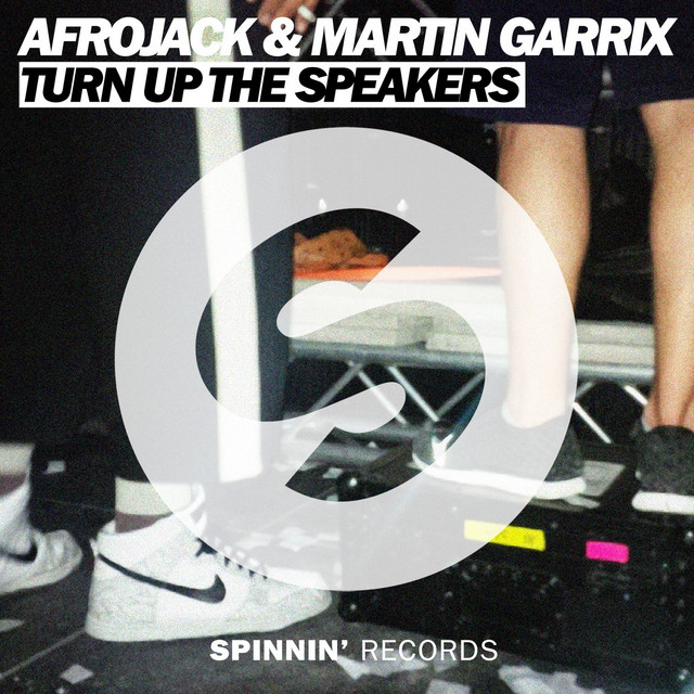 کاور آهنگ Turn Up The Speakers از AFROJACK, Martin Garrix