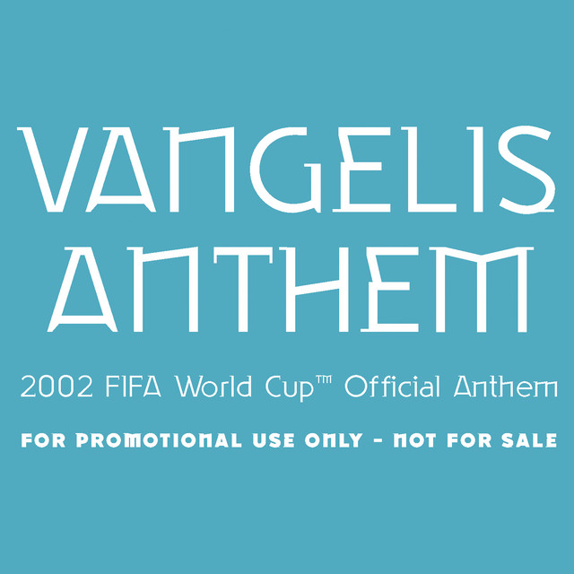 کاور آهنگ Anthem (The 2002 FIFA World Cup Official Anthem) - Orchestra version with choral introduction از Blake Neely, Vangelis