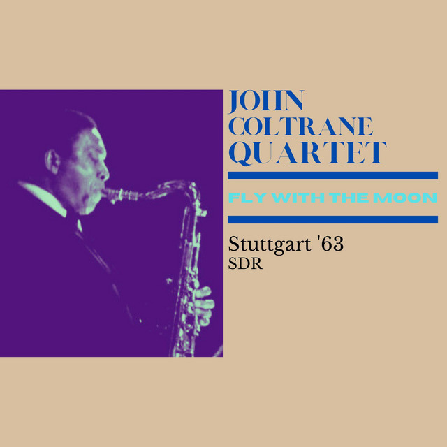 کاور آهنگ I Want To Talk About You - Live از John Coltrane, John Coltrane Quartet