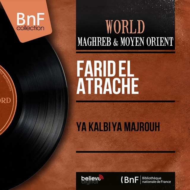 کاور آهنگ Ya Kalbi Ya Majrouh, Pt. 2 از Farid al-Atrash