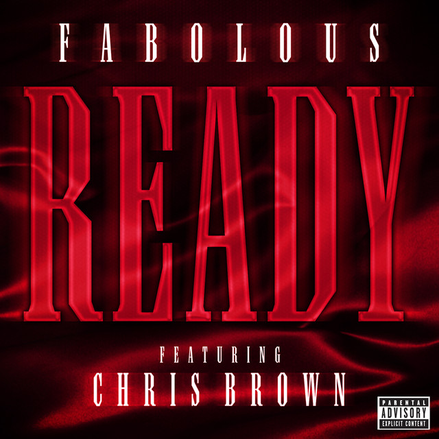 کاور آهنگ Ready از Chris Brown, Fabolous
