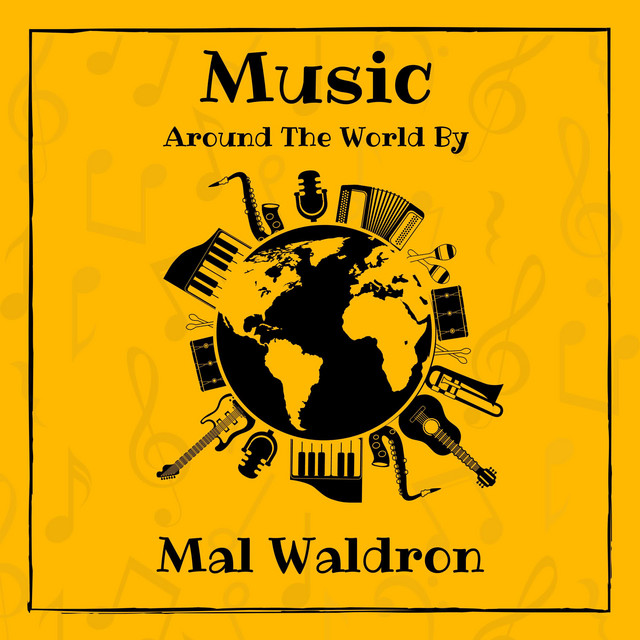 کاور آهنگ Get Happy از Mal Waldron
