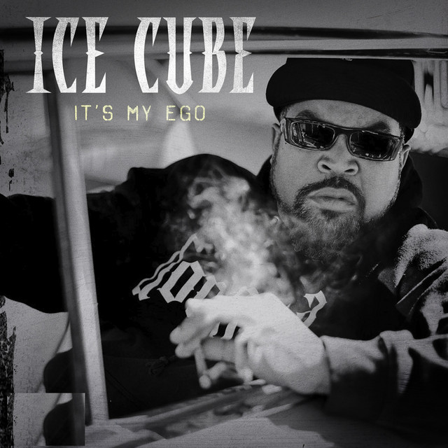 کاور آهنگ It's My Ego - Radio Edit از Ice Cube