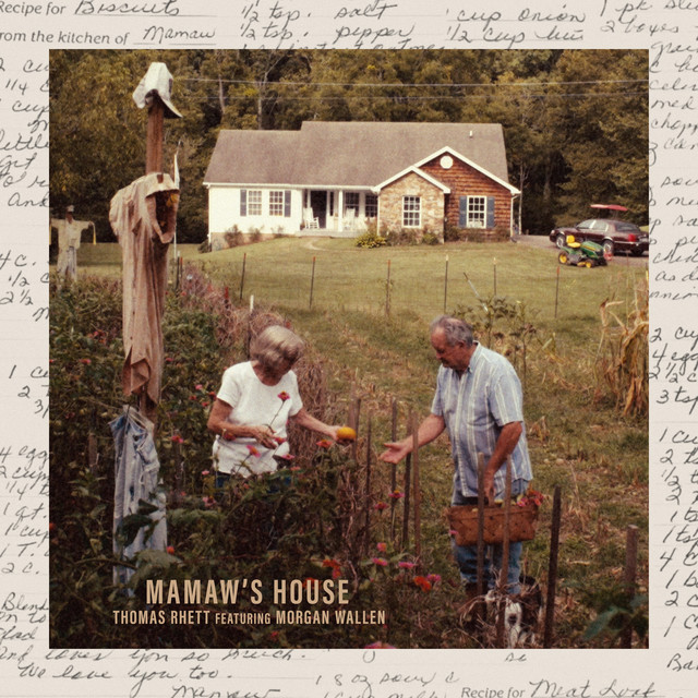 کاور آهنگ Mamaw's House از Thomas Rhett, Morgan Wallen