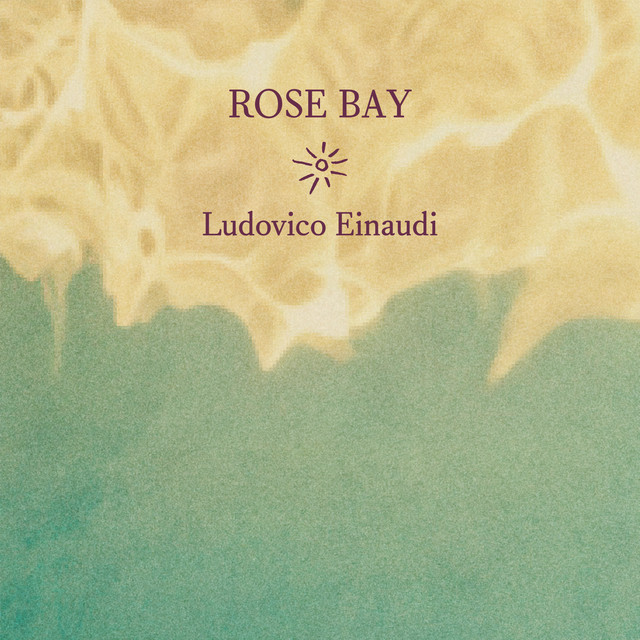 کاور آهنگ Rose Bay از Ludovico Einaudi