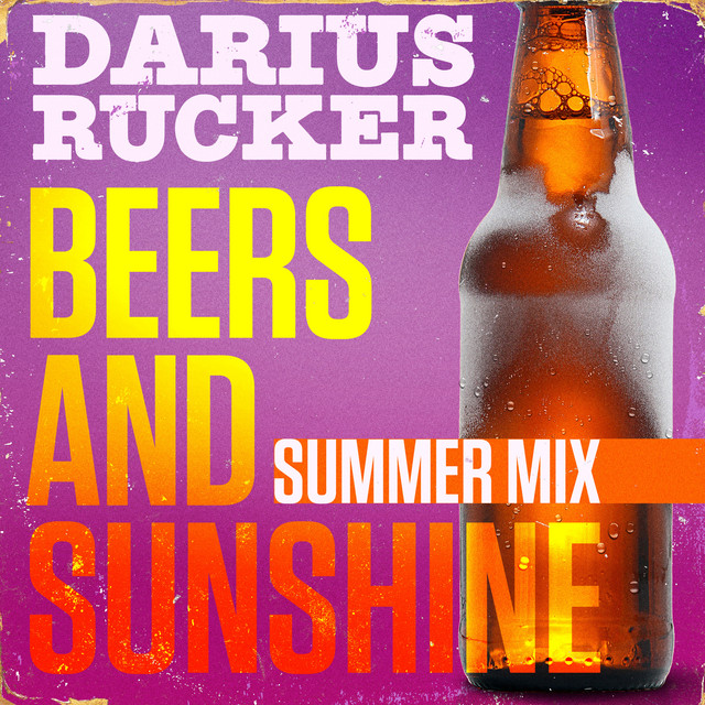 کاور آهنگ Beers And Sunshine - Summer Mix از Darius Rucker