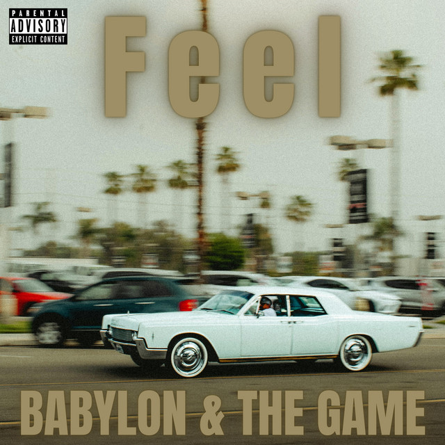 کاور آهنگ Feel از The Game
