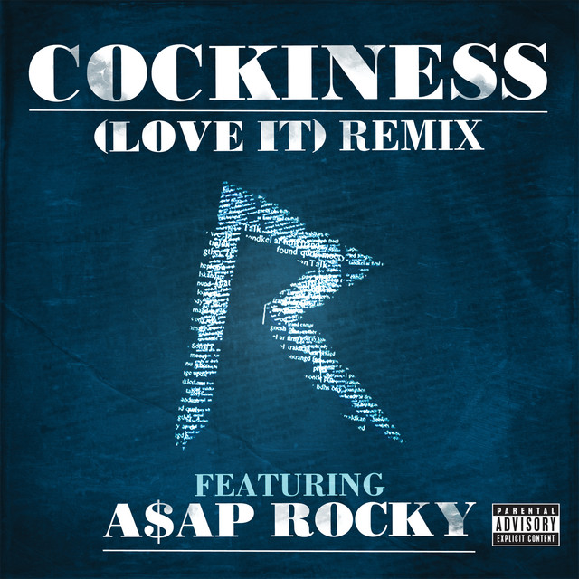 کاور آهنگ Cockiness (Love It) Remix از A$AP Rocky, Rihanna