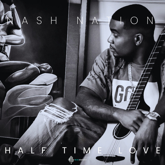 کاور آهنگ HALF TIME LOVE از Nash Nation