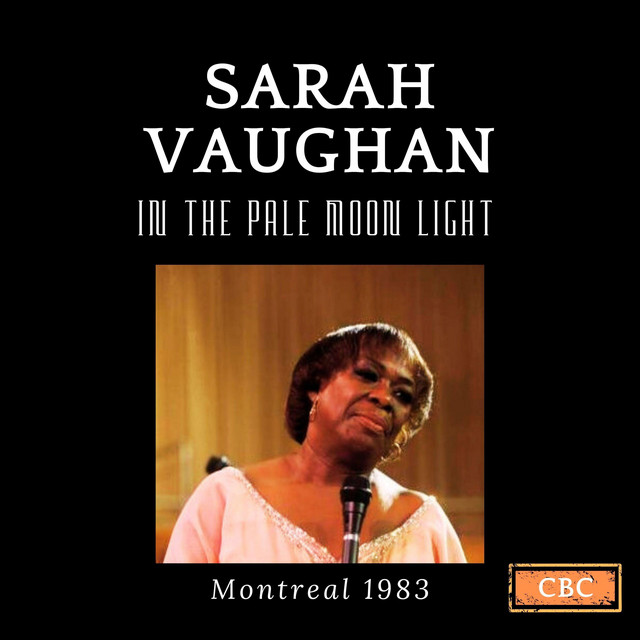 کاور آهنگ I've Got The World On A String - Live از Sarah Vaughan