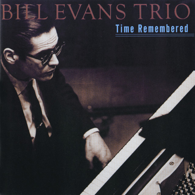 کاور آهنگ Easy To Love از Bill Evans, Bill Evans Trio
