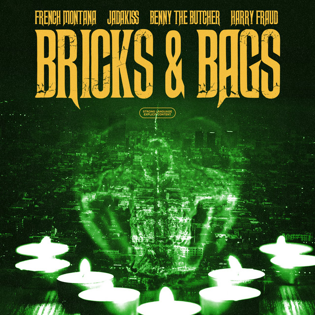 کاور آهنگ Bricks & Bags از Jadakiss, French Montana, Harry Fraud, Benny The Butcher