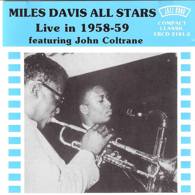 کاور آهنگ Straight No Chaser - Live از Miles Davis, John Coltrane
