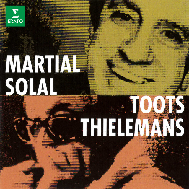 کاور آهنگ You Stepped out of a Dream از Toots Thielemans, Martial Solal
