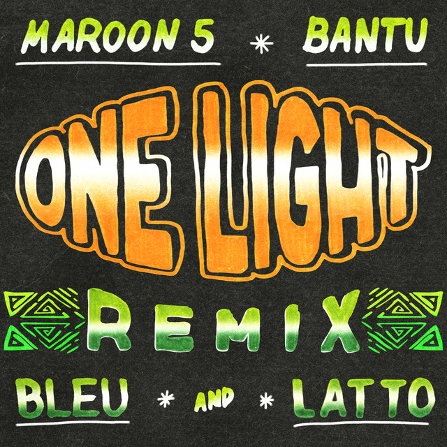 کاور آهنگ One Light (feat. Yung Bleu) - Remix از Latto, Maroon 5, Yung Bleu, Bantu