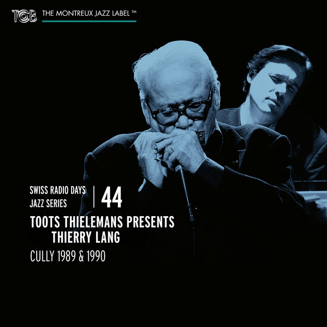 کاور آهنگ My One And Only Love - Live از Toots Thielemans