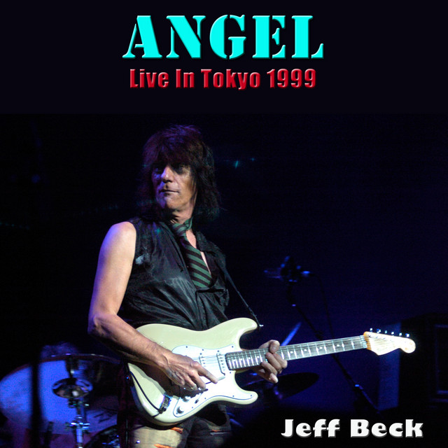 کاور آهنگ Angel - Live از Jeff Beck