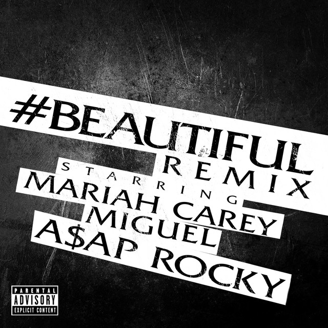 کاور آهنگ #Beautiful - Remix از A$AP Rocky, Miguel, Mariah Carey