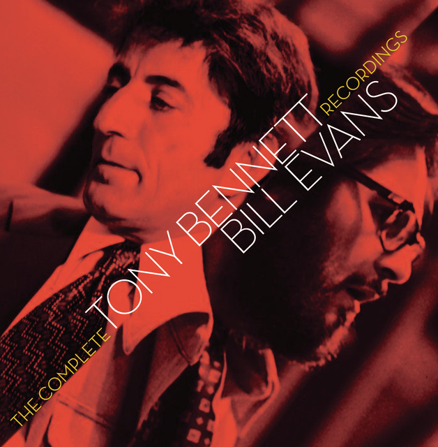 کاور آهنگ The Bad and The Beautiful (alternate take 1) از Tony Bennett, Bill Evans
