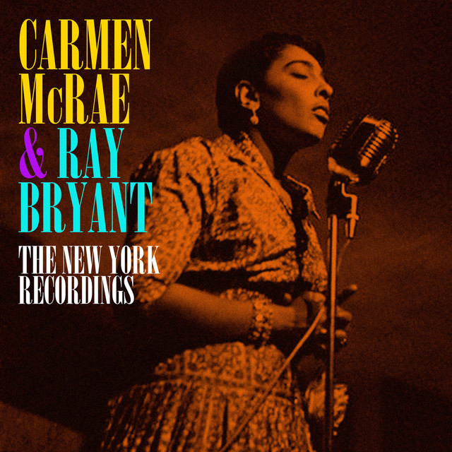 کاور آهنگ Never Again از Carmen McRae, Ray Bryant