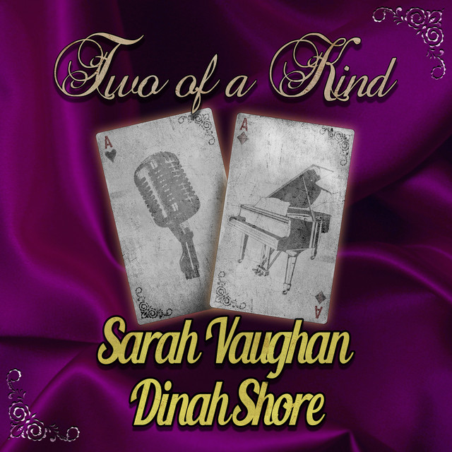 کاور آهنگ Prelude to a Kiss از Dinah Shore, Sarah Vaughan
